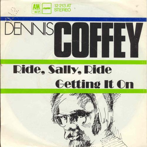 Coffey Dennis - Ride, Sally, ride