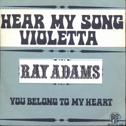 Adams Ray - Hear my song violetta (franz. Pressung)