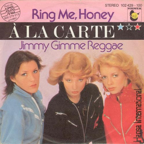 A la carte - Ring me honey