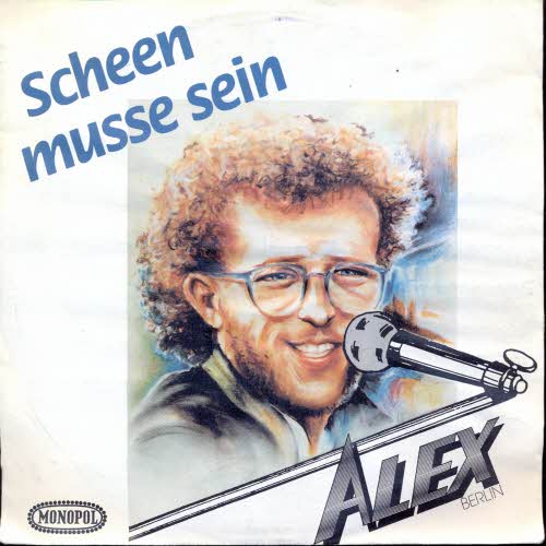 Alex, Berlin - Scheen musse sein