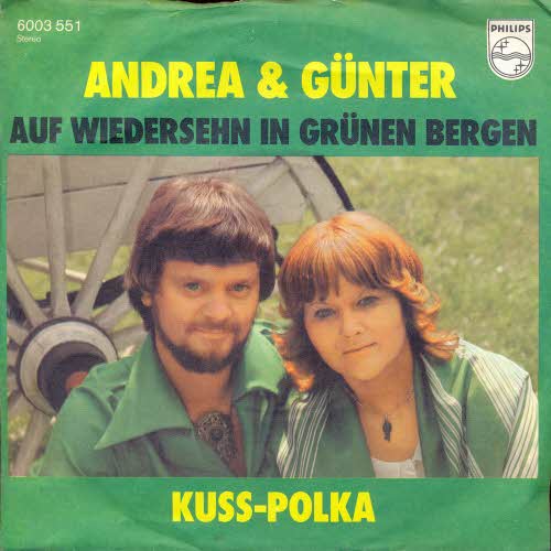 Andrea & Gnter - #Auf Wiedersehen in grnen Bergen