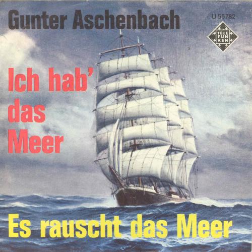 Aschenbach Gunter - Ich hab' das Meer
