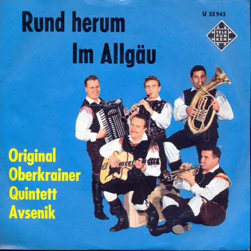 Avsenik & Oberkrainer - Rund herum / Im Allgu
