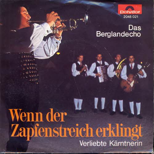 Berglandecho - Wenn der Zapfenstreich erklingt