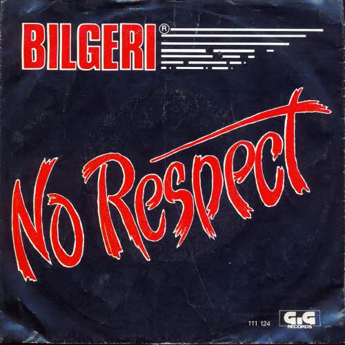 Bilgeri - No Respect