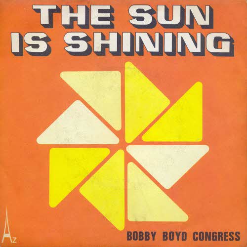 Bobby Boyd Congress - The sun is shining
