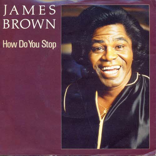 Brown James - How du you stop