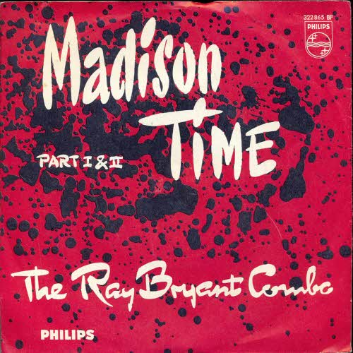 Ray Bryant Combo - Madison Time (Part I & II)