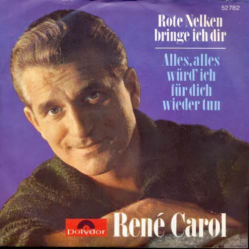 Carol Rene - Rote Nelken bringe ich dir