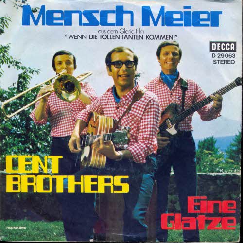 Cent Brothers - Mensch Meier