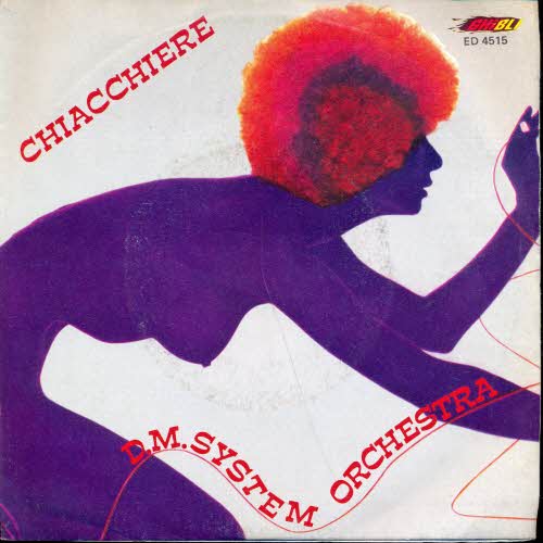 D.M.System Orchestra - Chiacciere