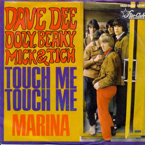 Dee Dave, Dozy, Beaky, Mich & Tich - Touch me, touch me