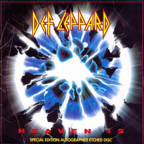 Def Leppard - Heaven is (engl. Pressung)