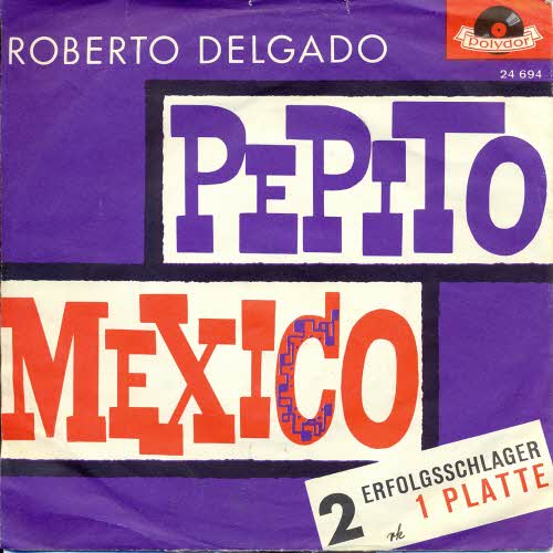 Delgado Roberto - Pepito / Mexico