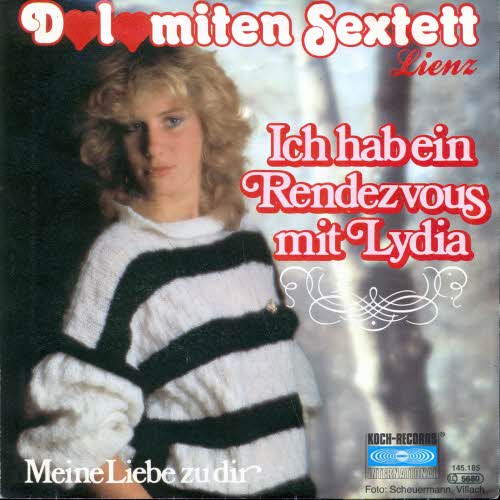 Dolomiten Sextett Lienz - Ich hab ein Rendezvous mit Lydia