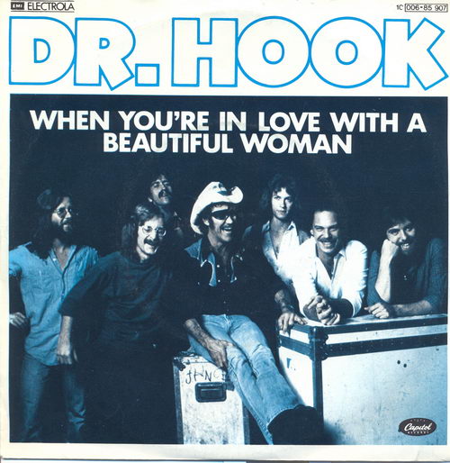 Dr. Hook - When you're in love with....