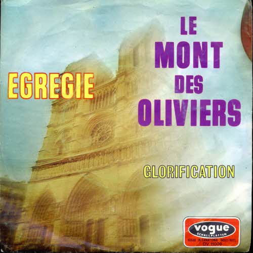 Egregie - Le Mont des Oliviers