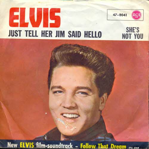 Presley Elvis - Just tell her Jim said hello