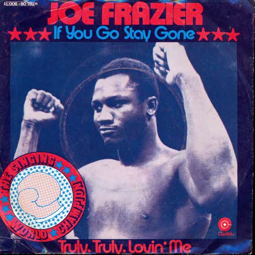 Frazier Joe - If you go stay gone
