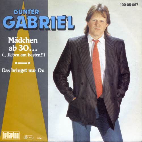 Gabriel Gunter - Mdchen ab 30...(...lieben am besten!!)