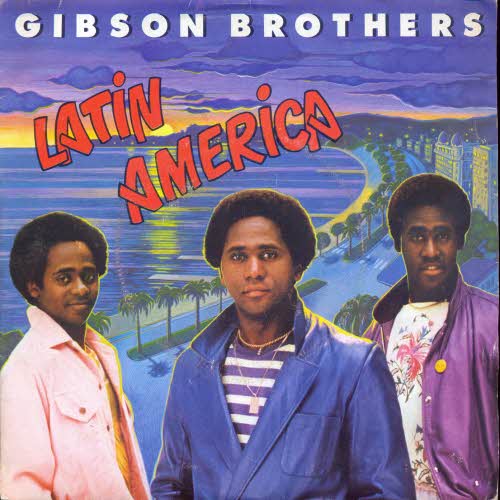 Gibson Brothers - Latin America (franz. Pressung)