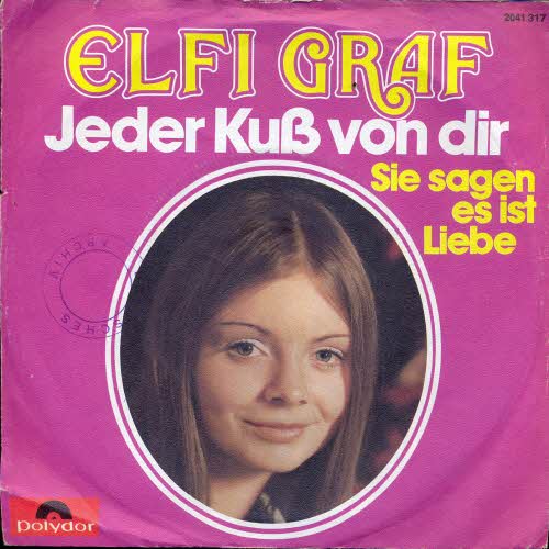 Graf Elfi - Jeder Kuss von dir