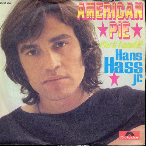 Hass Hans jr. - American pie (dt. ges.)