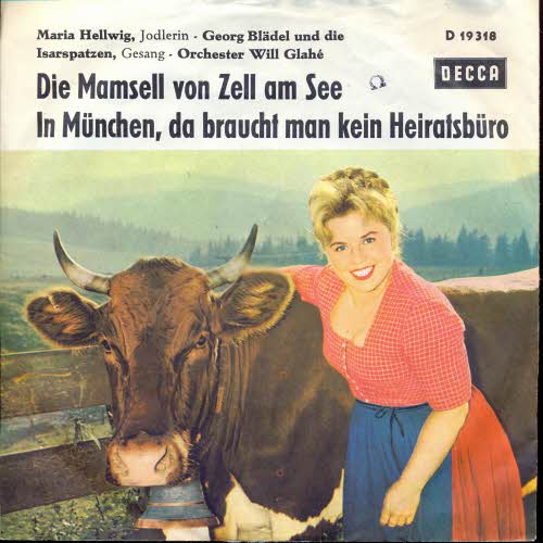 Hellwig Maria & Bldel Georg - Die Mamsell von Zell am See