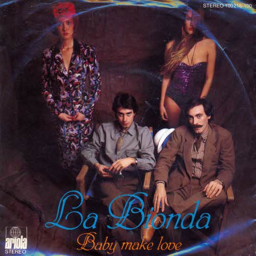 La Bionda - Baby make love