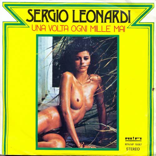 Leonardi Sergio - Una volta ogni mille mai (Sexy Cover)