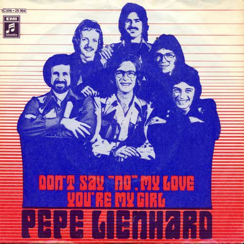Lienhard Pepe - Don't say no my love