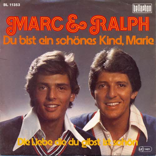 Marc & Ralph - Du bist ein schnes Kind, Marie