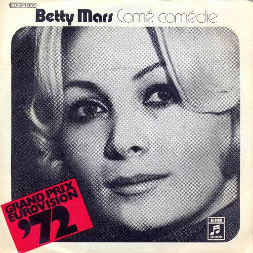 Mars Betty - Come, Comedie (Grand Prix Eurovision 1972)