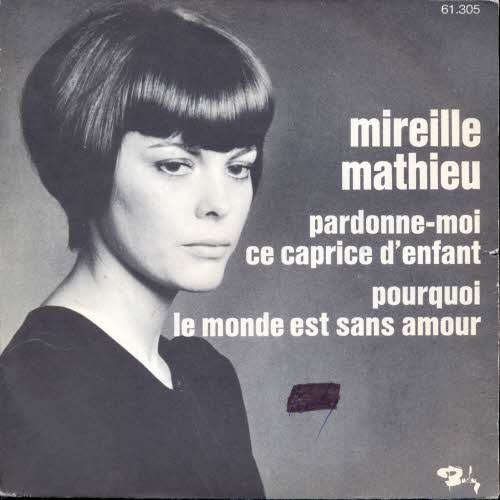 Mathieu Mireille - Pardonne-Moi ce caprice d'enfant