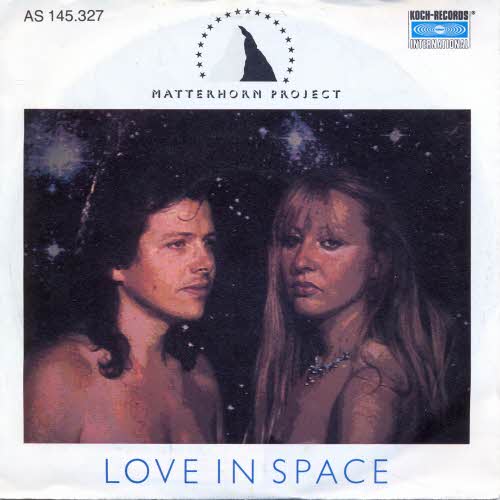 Matterhorn Project - Love in Space (rare Single aus den 80er)