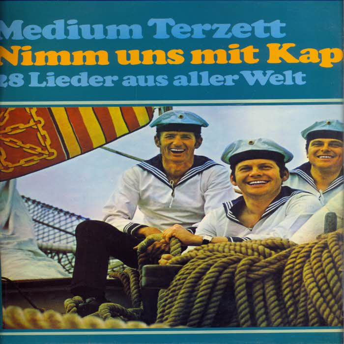Medium Terzett - Nimm uns mit Kapitän (LP-AT-Pressung)