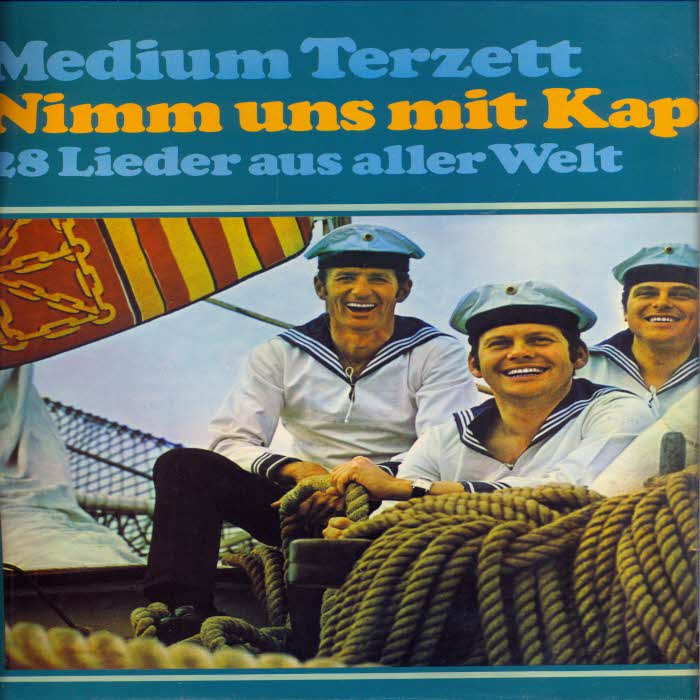 Medium Terzett - Nimm uns mit Kapitn (LP-AT-Pressung)