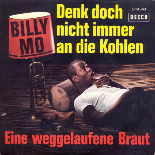 Mo Billy - Denk doch nicht immer an die Kohlen