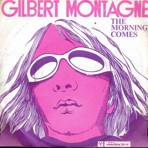 Gilbert Montagne - The morning comes (franz. Pressung)