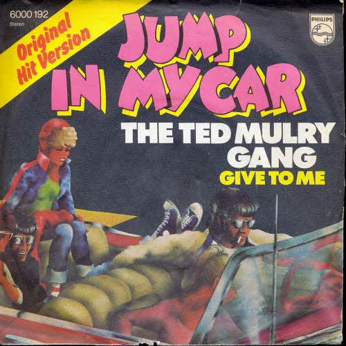 Ted Mulry Gang - Jump in my car