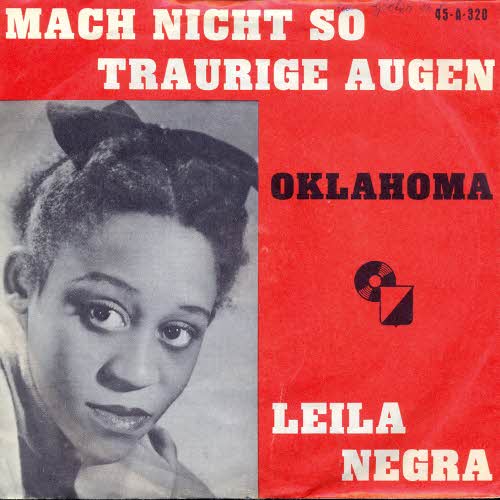 Negra Leila - Mach nicht so traurige Augen