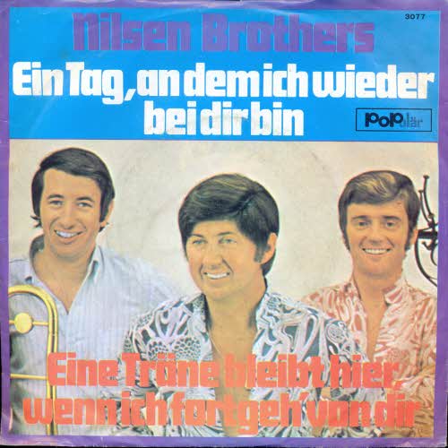 Nilsen Brothers - Ein Tag, an dem ich wieder bei dir bin