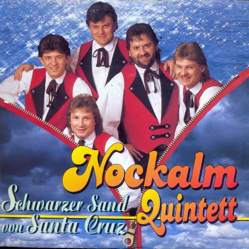 Nockalm Quintett - Schwarzer Sand von Santa Cruz