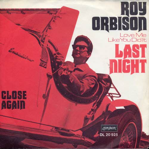 Orbision Roy - Last night