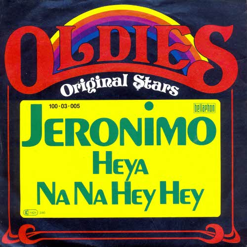 Jeronimo - Heya / Na na hey hey (RI)