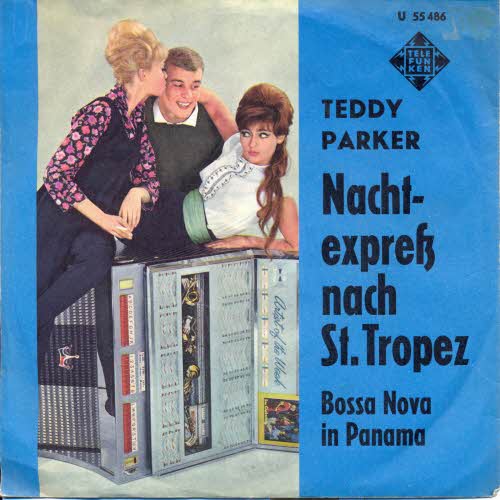 Parker Teddy - Nachtexpress nach St. Tropez