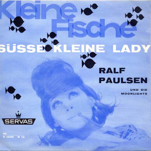 Paulsen Ralf - Kleine Fische (SERVAS-Folie)