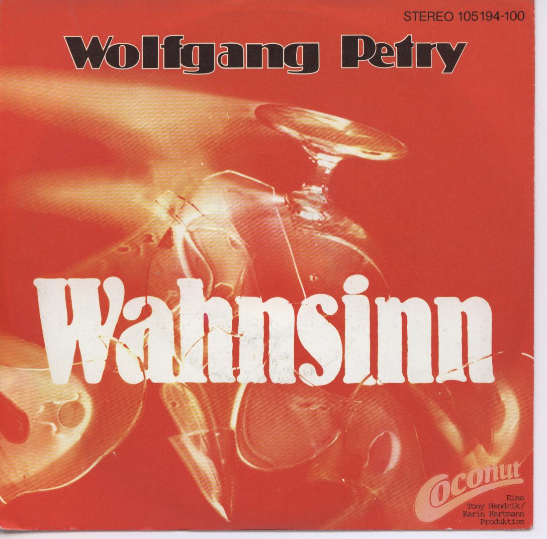 Petry Wolfgang - Wahnsinn