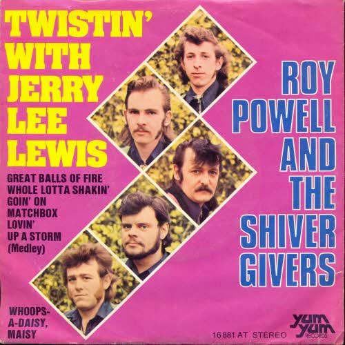 Roy Powell & Shiver Givers  ‎ Twistin' With Jerry Lee Le