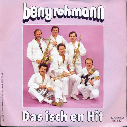 Rehmann Benny - Das isch en Hit